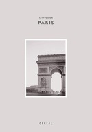 Cereal City Guide: Paris Praca zbiorowa