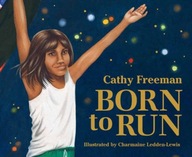 Born to Run Freeman Cathy