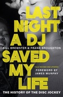 Last Night a DJ Saved My Life Brewster Bill