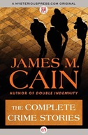 The Complete Crime Stories Cain James M.