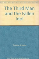 The Third Man and The Fallen Idol Greene Graham