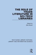 The Role of Trade Literature in Sci-Tech