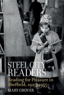 Steel City Readers: Reading for Pleasure in