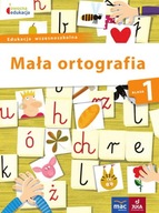 Mała ortografia. Klasa 1. Edukacja wczesnoszkolna