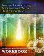 Treating Co-Occurring Addictive and Mental Health
