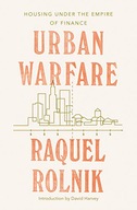 Urban Warfare: Housing under the Empire of