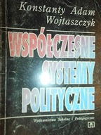 Współczesny systemy polityczne - Wojtaszczyk