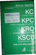KC KPC KRO KSCU oraz inne akty prawne -