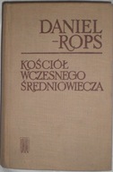 Kościół wczesnego średniowiecza Daniel-Rops