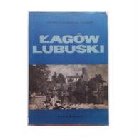 Łagów Lubuski - praca zbiorowa