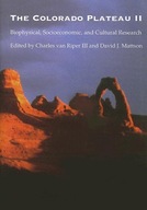 The Colorado Plateau II: Biophysical,