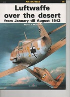 Luftwaffe over the Desert from January till August 1942 - Air Battles