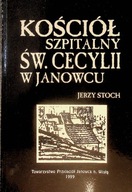 Kościół szpitalny św Cecylii w Janowcu