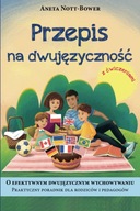 Przepis Na Dwujęzyczność - Aneta Nott-Bower