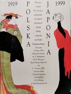 Polska Japonia 1919-1999 Katalog wystawy
