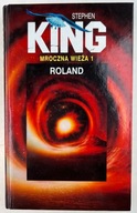 Roland Mroczna wieża 1 Stephen King