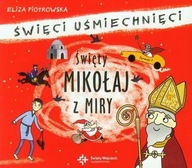 Święty Mikołaj z Miry Piotrowska