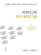 HEROICZNE PRZYWÓDZTWO, LOWNEY CHRIS