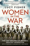Women in the War Fisher Lucy
