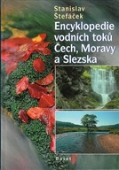 Encyklopedie vodních toků Če... Stanislav Štefáček