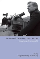 The Cinema of Christopher Nolan: Imagining the