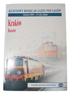 ROZKŁAD JAZDY POCIĄGÓW 1999- 2000 Kraków Rzeszów PKP