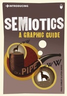 Introducing Semiotics: A Graphic Guide Cobley