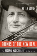 Sounds of the New Deal: The Federal Music Project