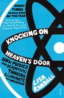 Knocking On Heaven s Door: How Physics and