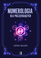 Numerologia dla początkujących - Gerie Bauer