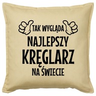 NAJLEPSZY KRĘGLARZ poduszka 50x50 prezent