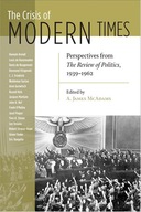Crisis of Modern Times: Perspectives from The