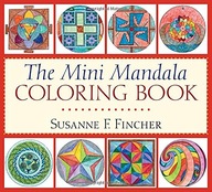 The Mini Mandala Coloring Book Fincher Susanne F.