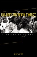 The Civil Rights Movement in Tennessee: A