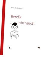 Bercik i niuniuch