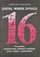 Generał Iwanow zaprasza Eugeniusz Duraczyński