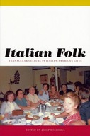 Italian Folk: Vernacular Culture in