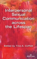 Interpersonal Sexual Communication across the