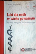 Leki dla osób w wieku poważnym - J Szajewski