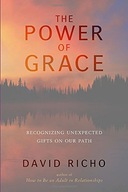 The Power of Grace: Recognizing Unexpected Gifts