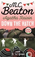 Agatha Raisin in Down the Hatch Beaton M.C.