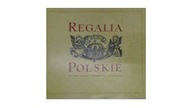 Regalia Polskie - J.Lileyko