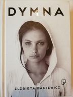 DYMNA - ELŻBIETA BANIEWICZ