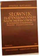 słownik zlatynizowanych nazw Miejscowości -