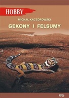 GEKONY I FELSUMY WYD 3 KACZOROWSKI MICHAŁ KSIĄŻKA