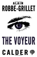 The Voyeur Robbe-Grillet Alain