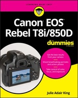 Canon EOS Rebel T8i/850D For Dummies King Julie