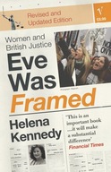 Eve Was Framed: Women and British Justice Kennedy