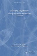 Lifestyle Psychiatry (Lifestyle Medicine) Merlo, Gia