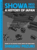 Showa 1953-1989: A History of Japan Shigeru Mizuki